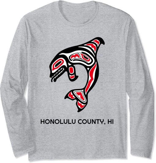 Honolulu County HI Native Aboriginal Orca Killer Whales Long Sleeve T-Shirt